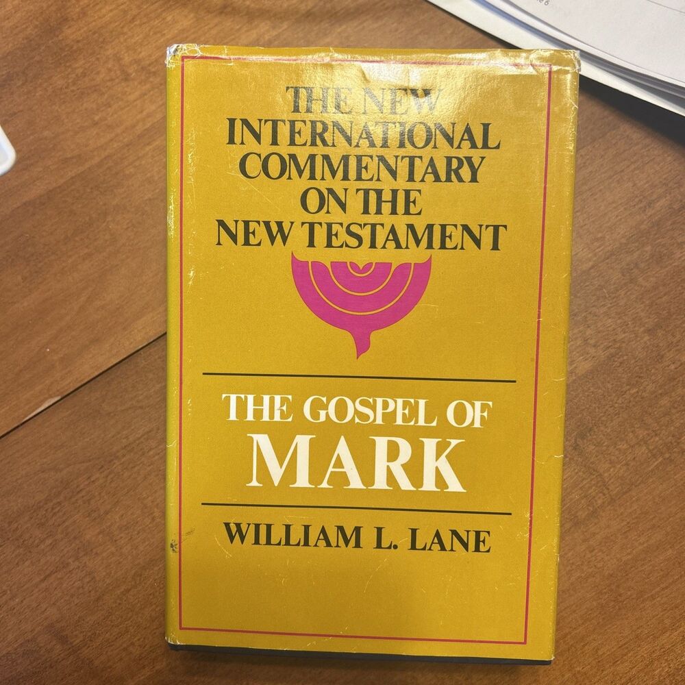 Gospel of Mark (New International Commentary on the New Testament) by Lane, ...